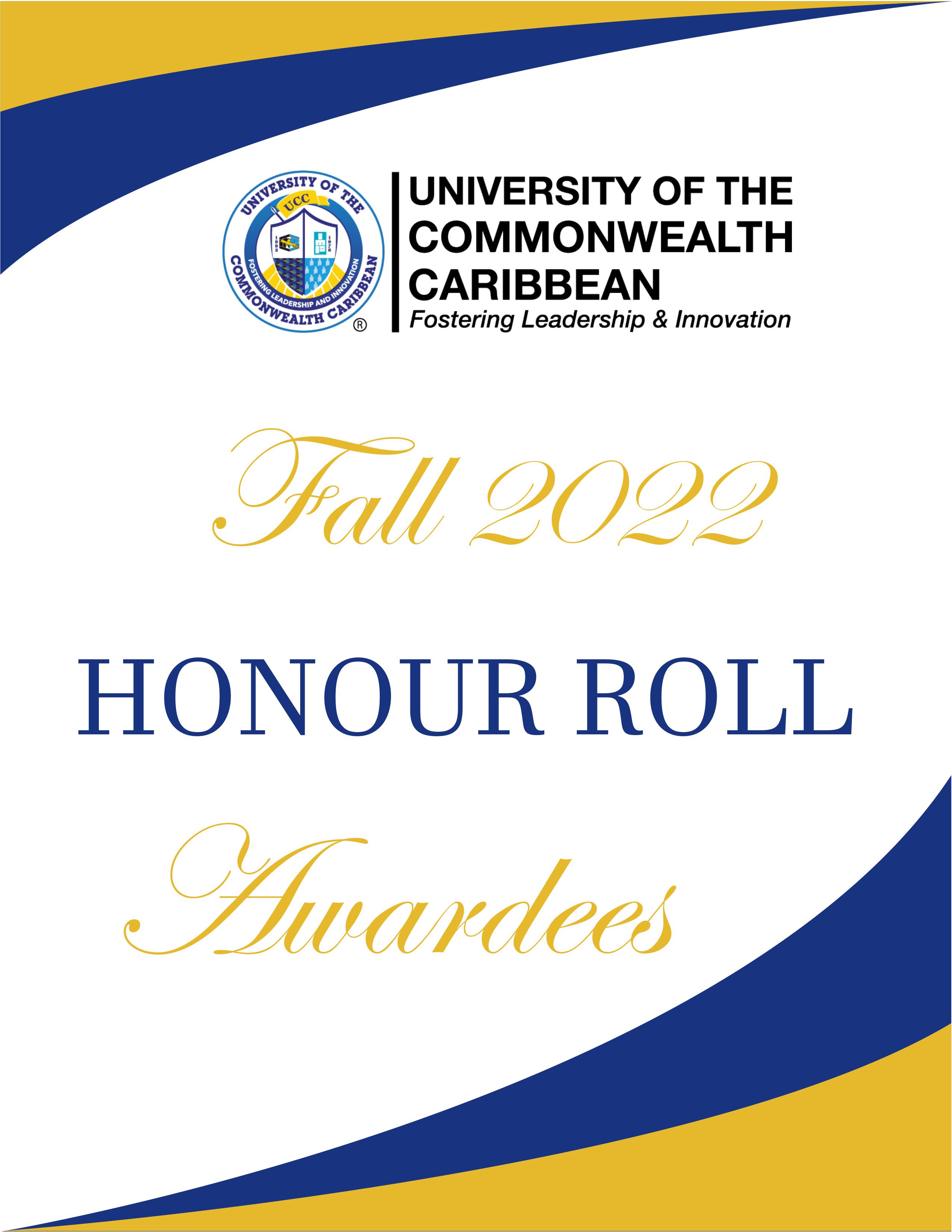 Fall 2022 Honour Roll List University of the Commonwealth Caribbean